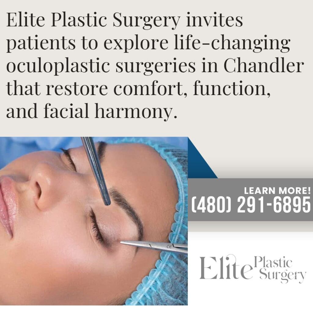 Surgeon at Elite Plastic Surgery in Chandler performing a life-changing oculoplastic procedure to restore facial harmony.